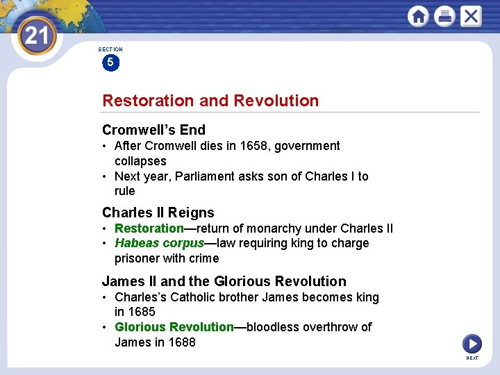 SECTION 5 Restoration and Revolution Cromwell’s End • After Cromwell dies in 1658, government SECTION 5 Restoration and Revolution Cromwell’s End • After Cromwell dies in 1658, government