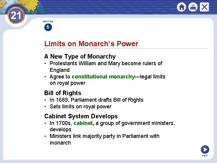 SECTION 5 Limits on Monarch’s Power A New Type of Monarchy • Protestants William