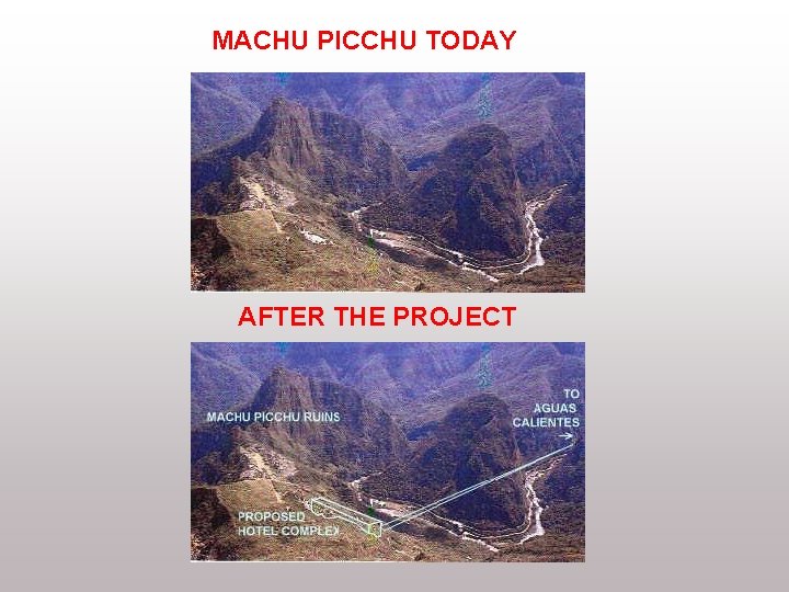 MACHU PICCHU TODAY AFTER THE PROJECT 