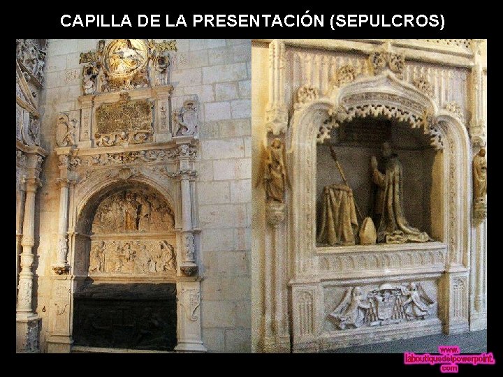 CAPILLA DE LA PRESENTACIÓN (SEPULCROS) 
