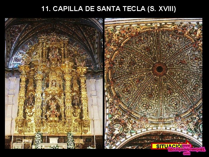 11. CAPILLA DE SANTA TECLA (S. XVIII) SITUACIÓN 