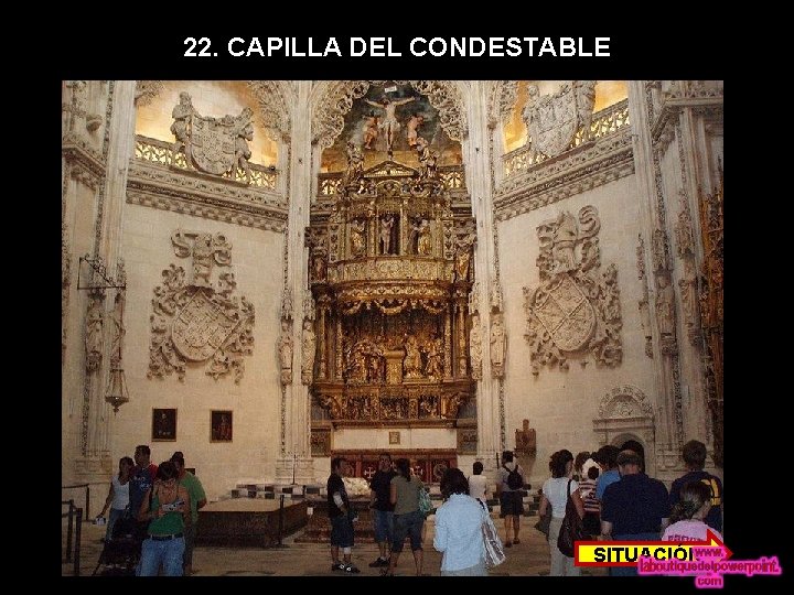 22. CAPILLA DEL CONDESTABLE SITUACIÓN 