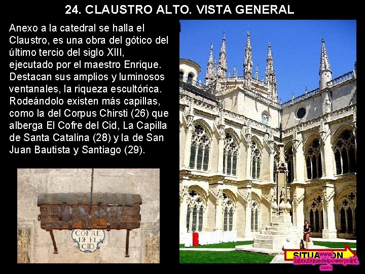 24. CLAUSTRO ALTO. VISTA GENERAL Anexo a la catedral se halla el Claustro, es