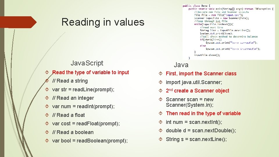 Reading in values Java. Script Java Read the type of variable to input First, Reading in values Java. Script Java Read the type of variable to input First,