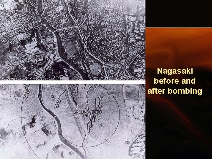 Nagasaki before and after bombing 