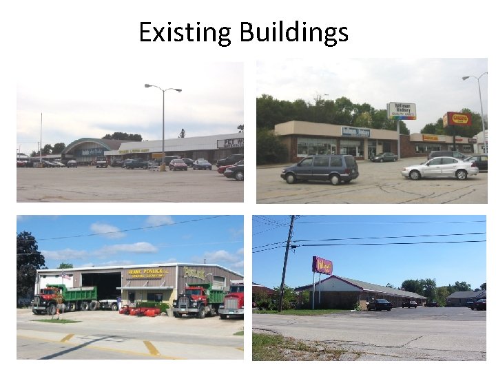 Existing Buildings 