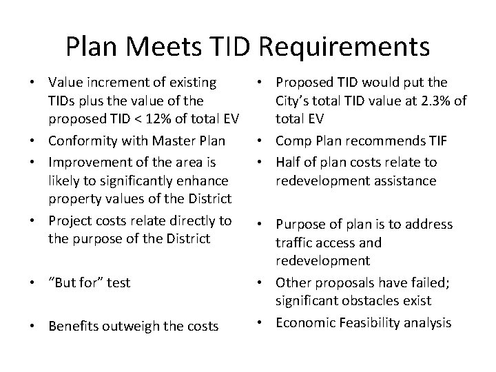 Plan Meets TID Requirements • Value increment of existing TIDs plus the value of