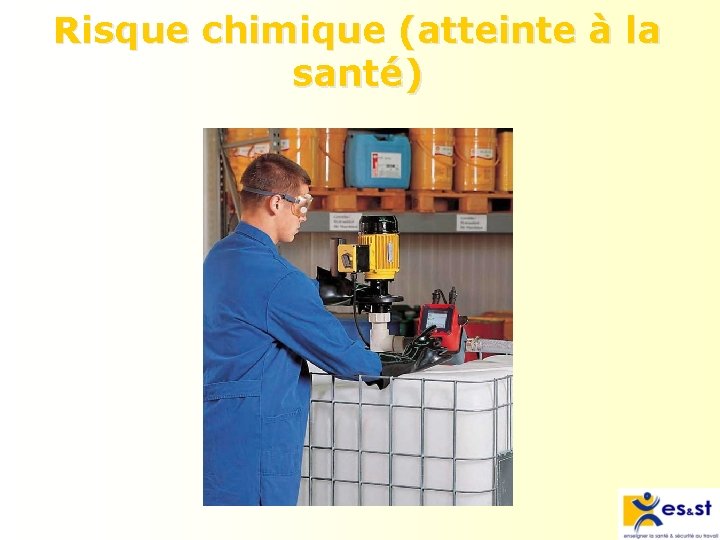 Risque chimique (atteinte à la santé) 