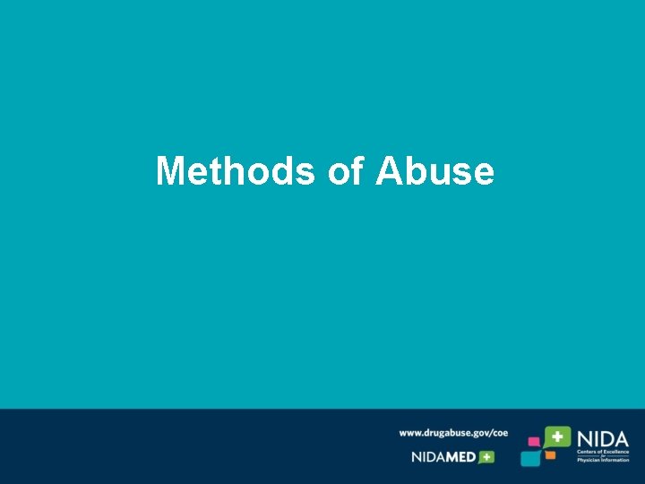 Methods of Abuse 
