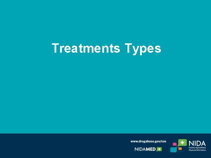 Treatments Types 