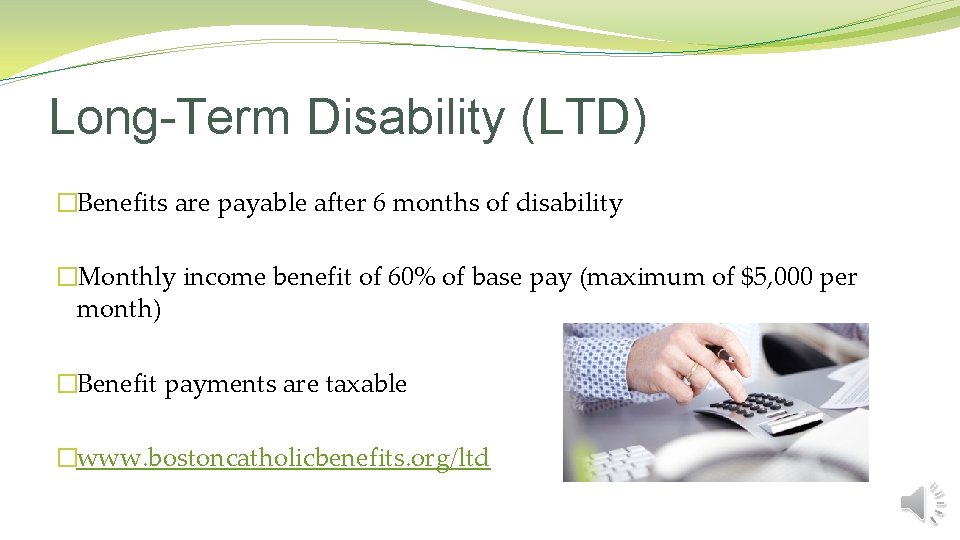 Long Term Disability Ltd Benefits