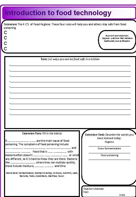 Introduction to food technology Extension: The 4 C’S of Food Hygiene. These four rules