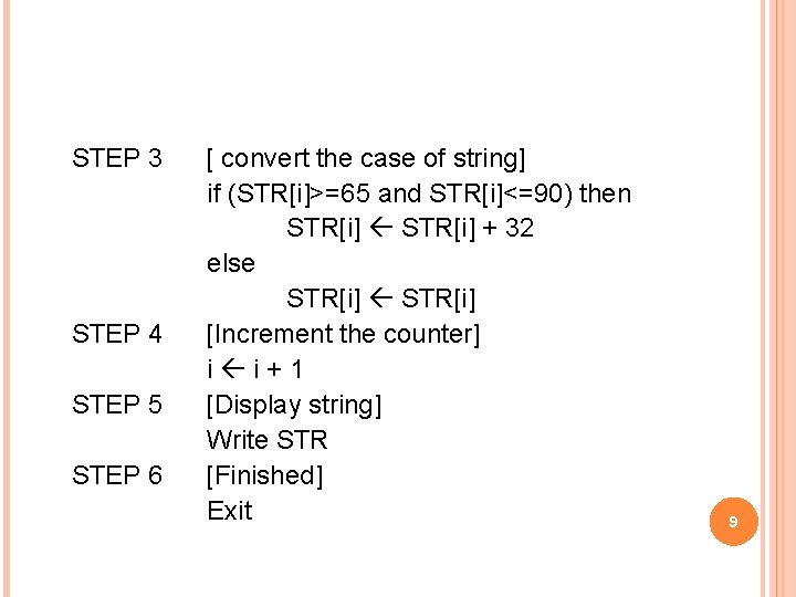 STEP 3 STEP 4 STEP 5 STEP 6 [ convert the case of string]