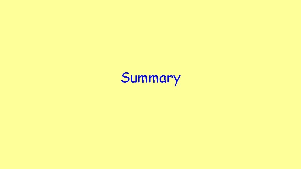 Summary Summary