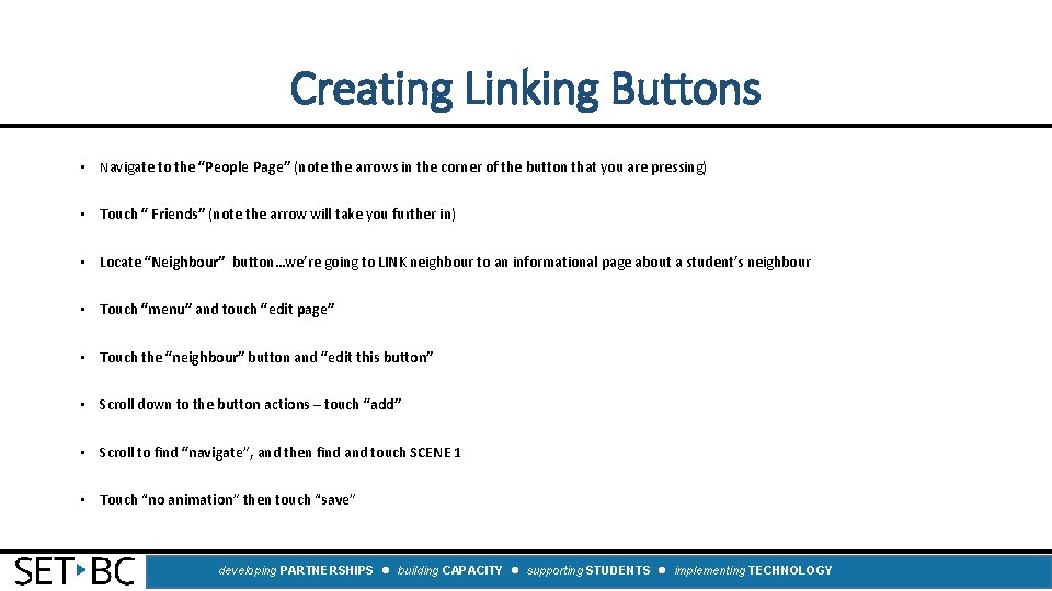 Creating Linking Buttons • Navigate to the “People Page” (note the arrows in the