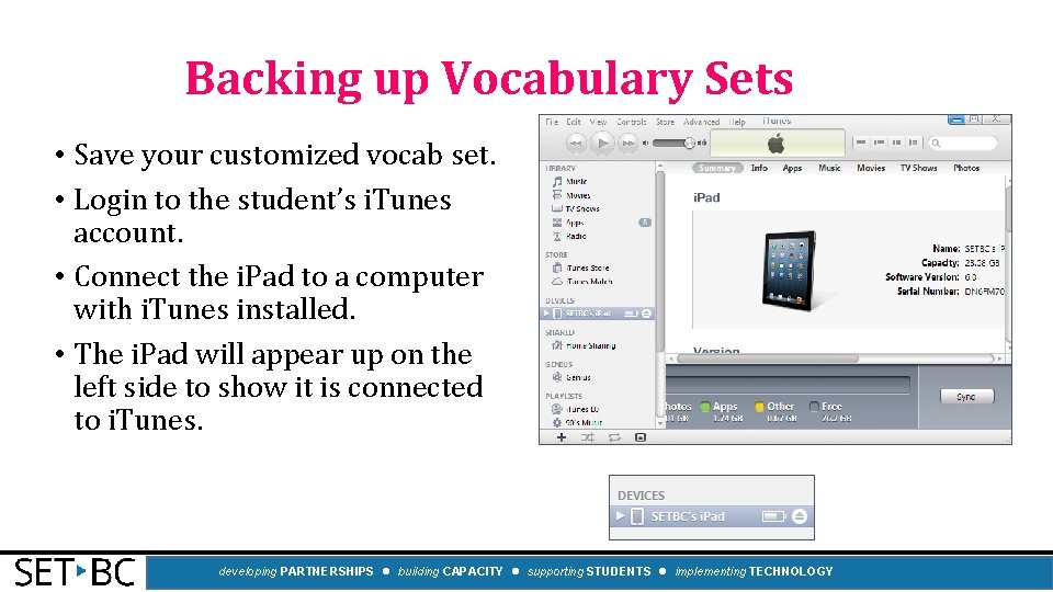 Backing up Vocabulary Sets • Save your customized vocab set. • Login to the