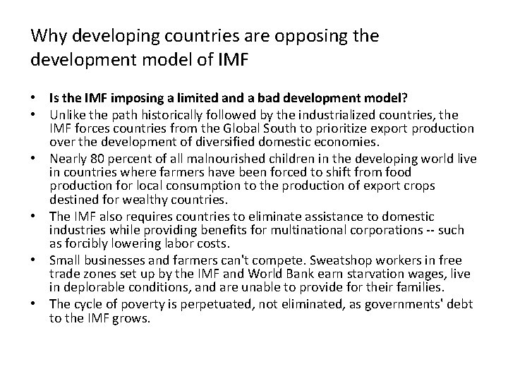 Why developing countries are opposing the development model of IMF • Is the IMF Why developing countries are opposing the development model of IMF • Is the IMF