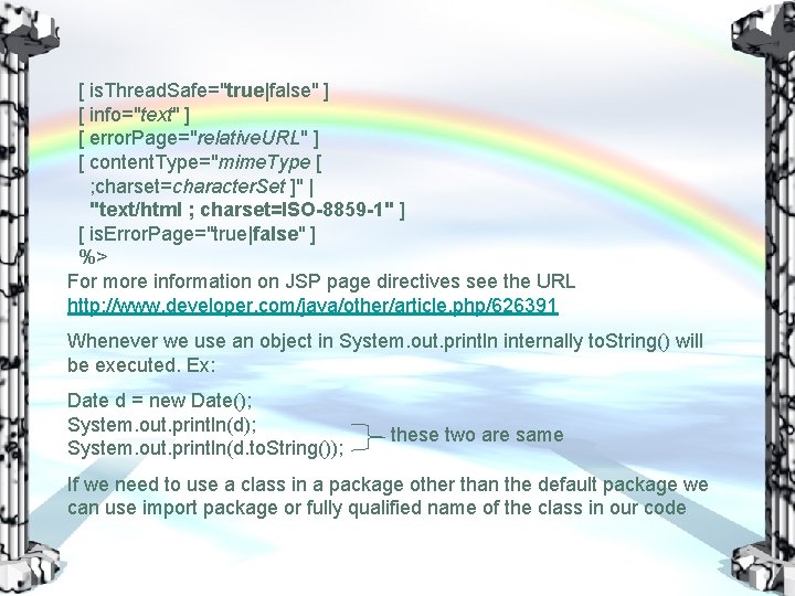 [ is. Thread. Safe="true|false" ] [ info="text" ] [ error. Page="relative. URL" ] [