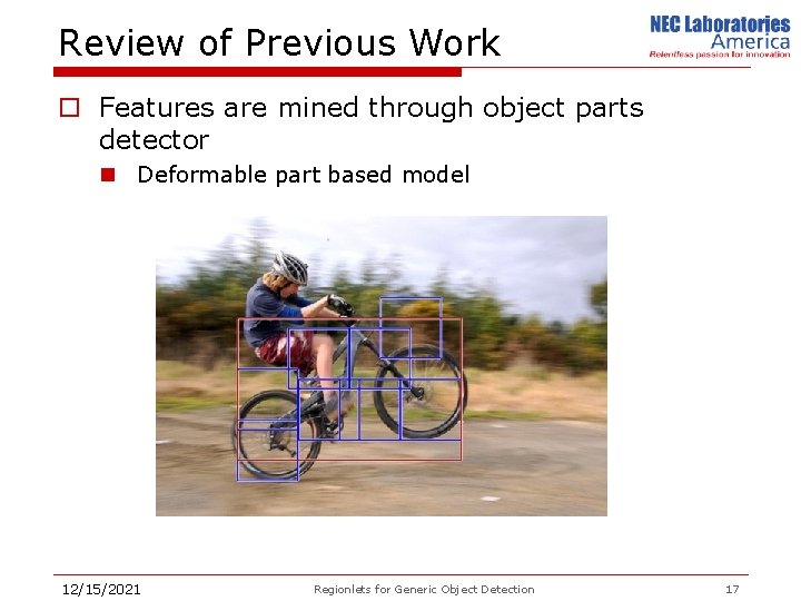 Review of Previous Work o Features are mined through object parts detector n Deformable