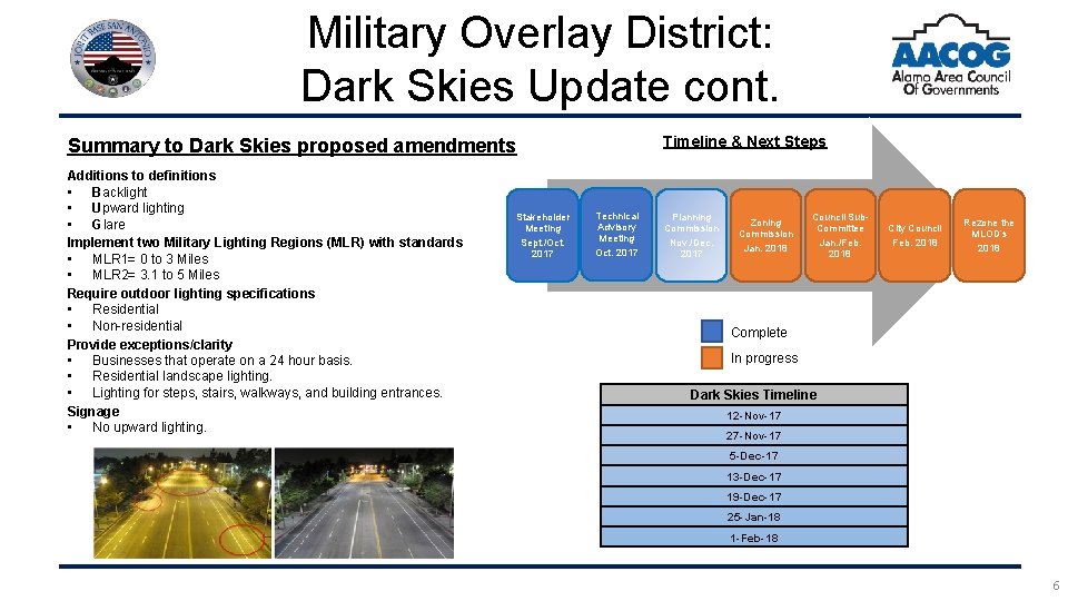 Military Overlay District: Dark Skies Update cont. Timeline & Next Steps Summary to Dark