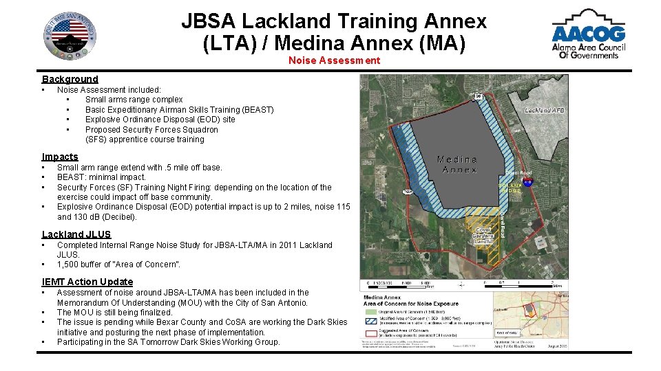 JBSA Lackland Training Annex (LTA) / Medina Annex (MA) Noise Assessment Background • Noise