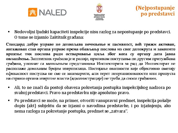 (Ne)postupanje po predstavci § Nedovoljni ljudski kapaciteti inspekcije nisu razlog za nepostupanje po predstavci.