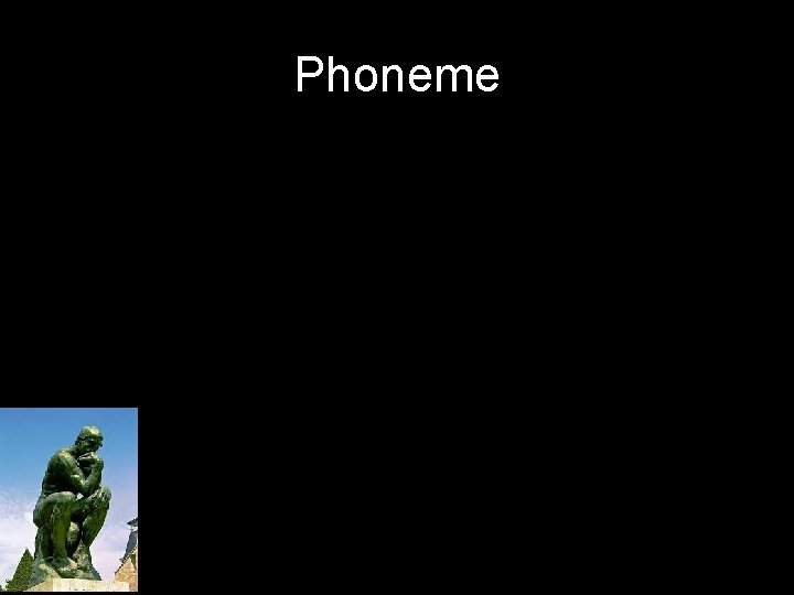 Phoneme 