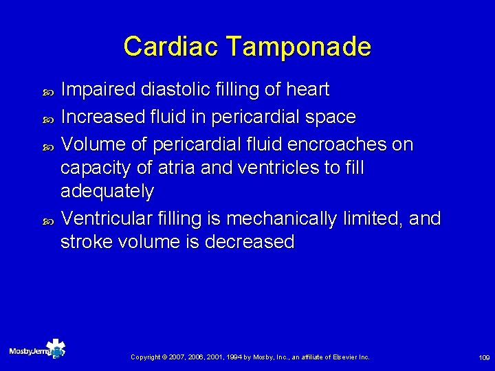 Cardiac Tamponade Impaired diastolic filling of heart Increased fluid in pericardial space Volume of