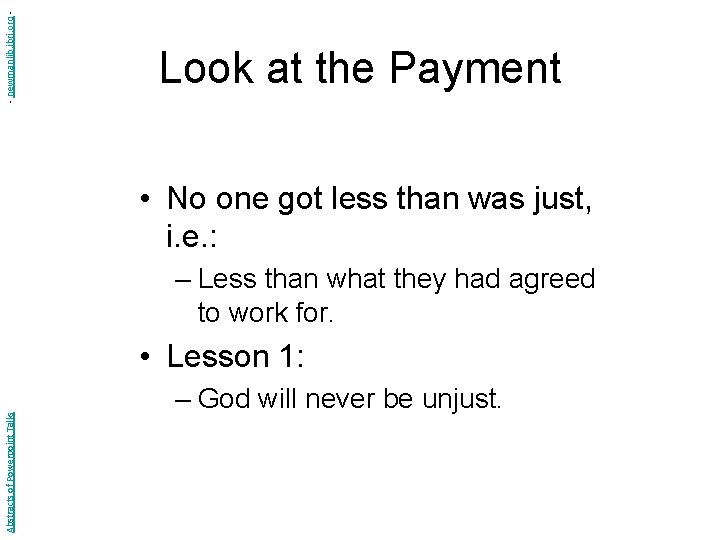 - newmanlib. ibri. org - Look at the Payment • No one got less