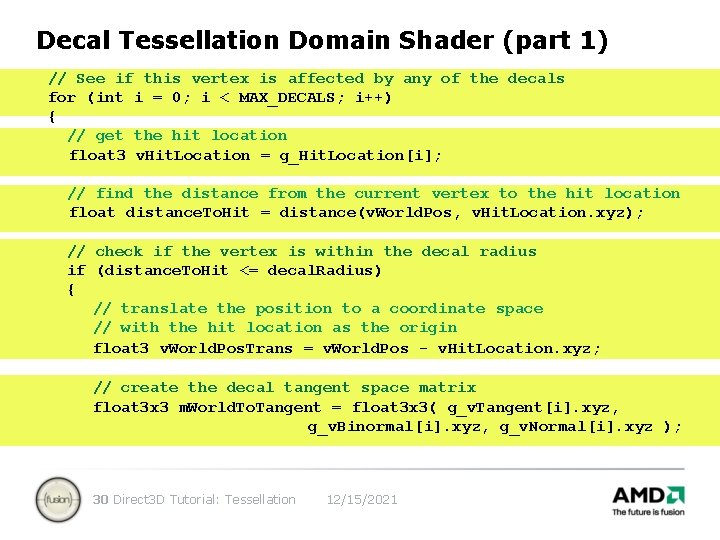 Decal Tessellation Domain Shader (part 1) // See if this vertex is affected by