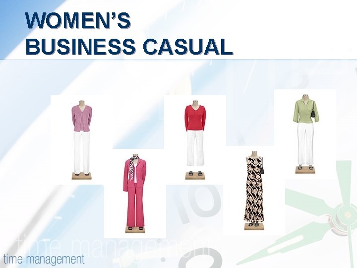 WOMEN’S BUSINESS CASUAL 