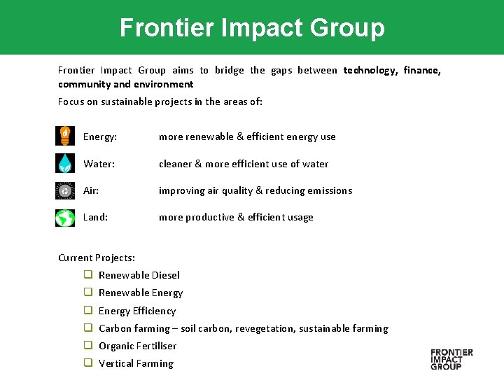 Frontier Impact Group aims to bridge the gaps between technology, finance, community and environment