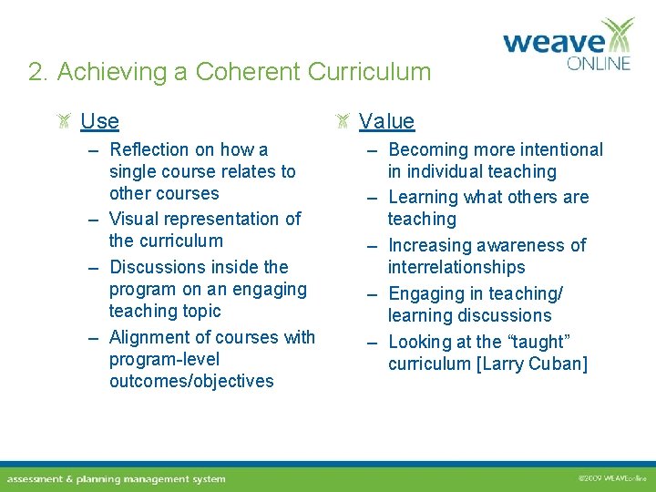 2. Achieving a Coherent Curriculum Use – Reflection on how a single course relates