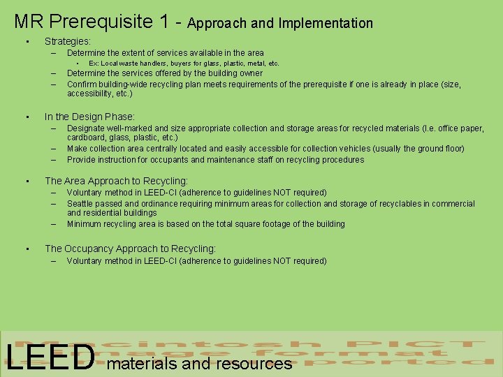 MR Prerequisite 1 - Approach and Implementation • Strategies: – Determine the extent of