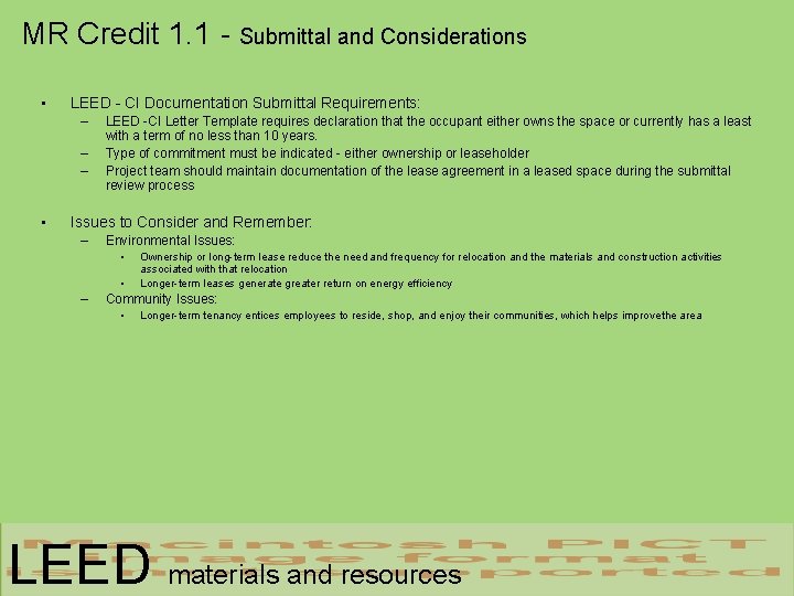 MR Credit 1. 1 - Submittal and Considerations • LEED - CI Documentation Submittal