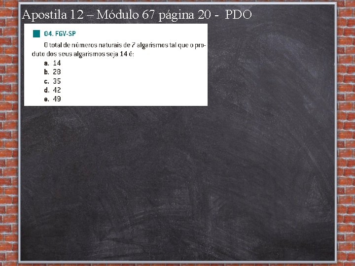 Apostila 12 – Módulo 67 página 20 - PDO 