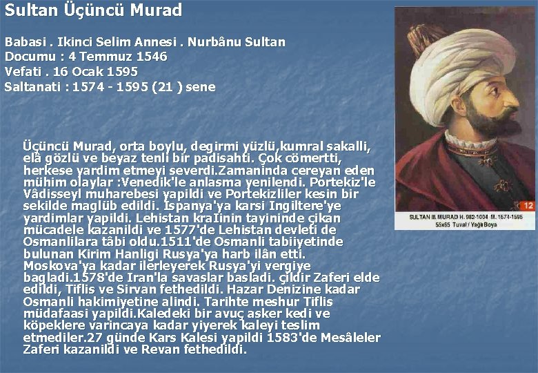 Sultan Üçüncü Murad Babasi. Ikinci Selim Annesi. Nurbânu Sultan Documu : 4 Temmuz 1546
