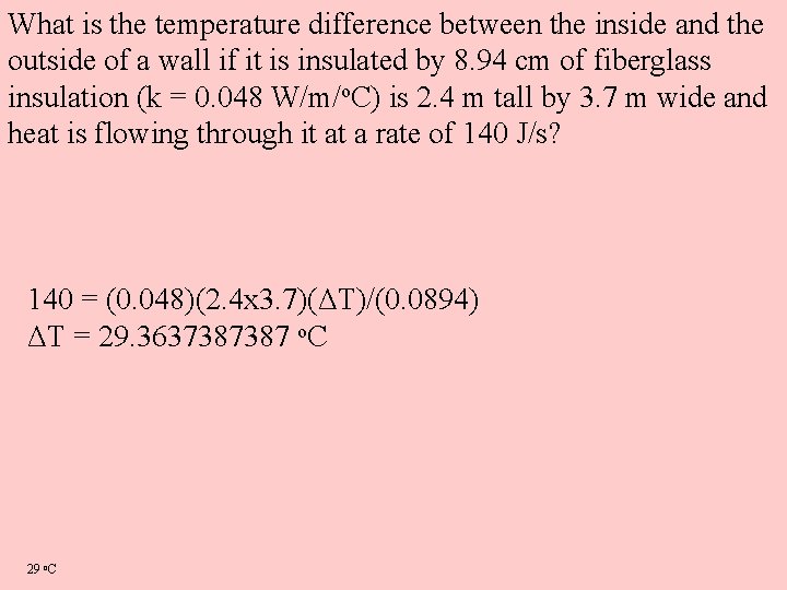 What is the temperature difference between the inside and the outside of a wall