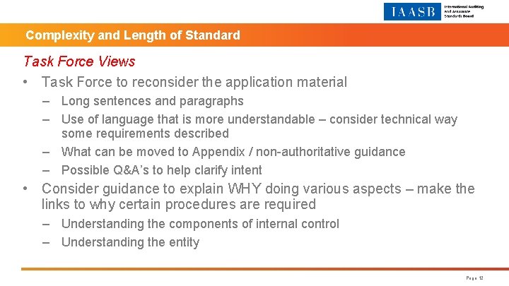 Complexity and Length of Standard Task Force Views • Task Force to reconsider the