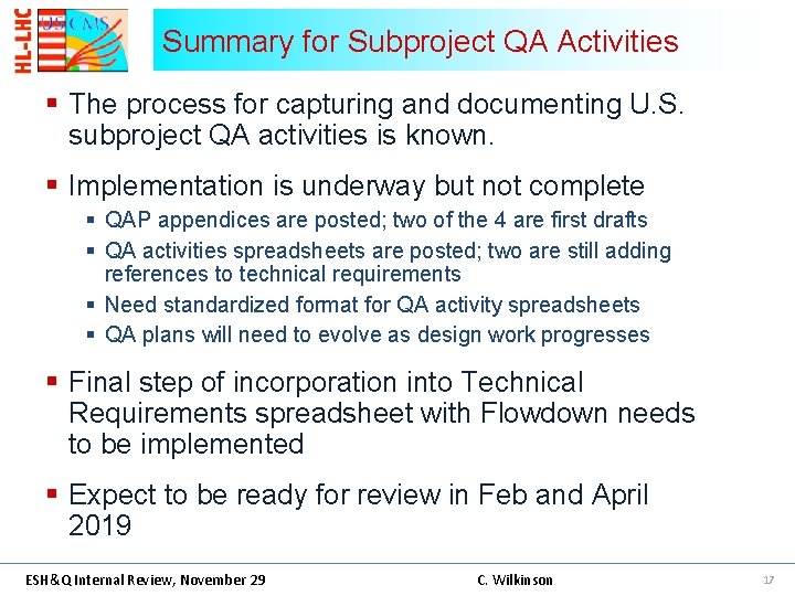 Summary for Subproject QA Activities § The process for capturing and documenting U. S.