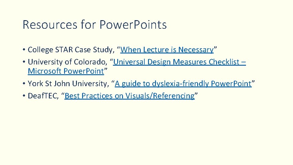 Resources for Power. Points • College STAR Case Study, “When Lecture is Necessary” •