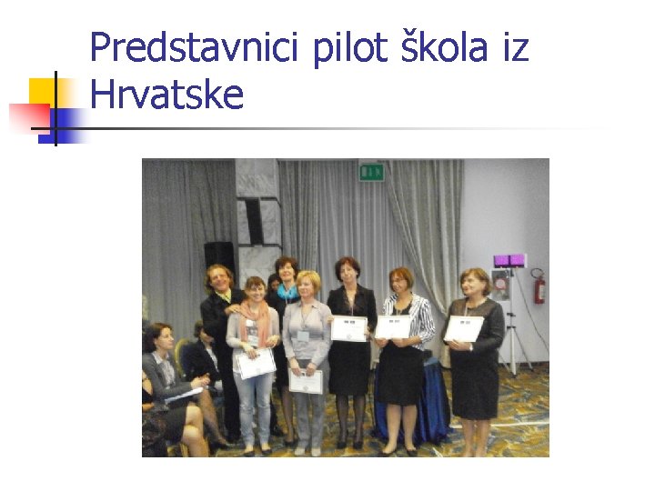 Predstavnici pilot škola iz Hrvatske 