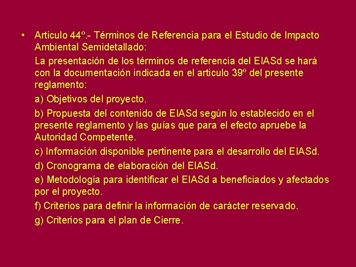  • Articulo 44º. - Términos de Referencia para el Estudio de Impacto Ambiental