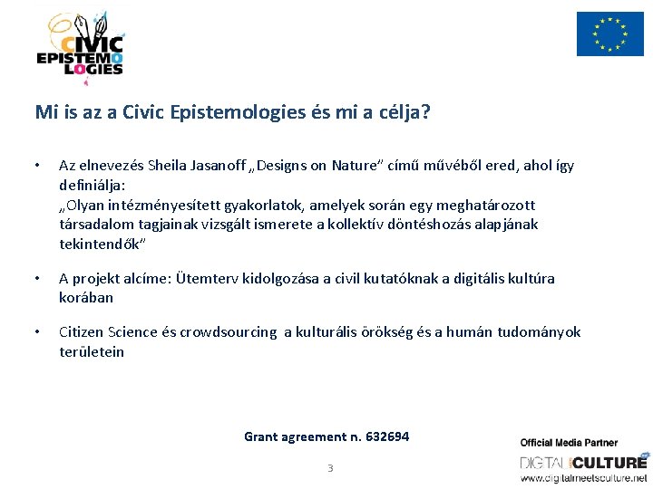 Mi is az a Civic Epistemologies és mi a célja? • Az elnevezés Sheila