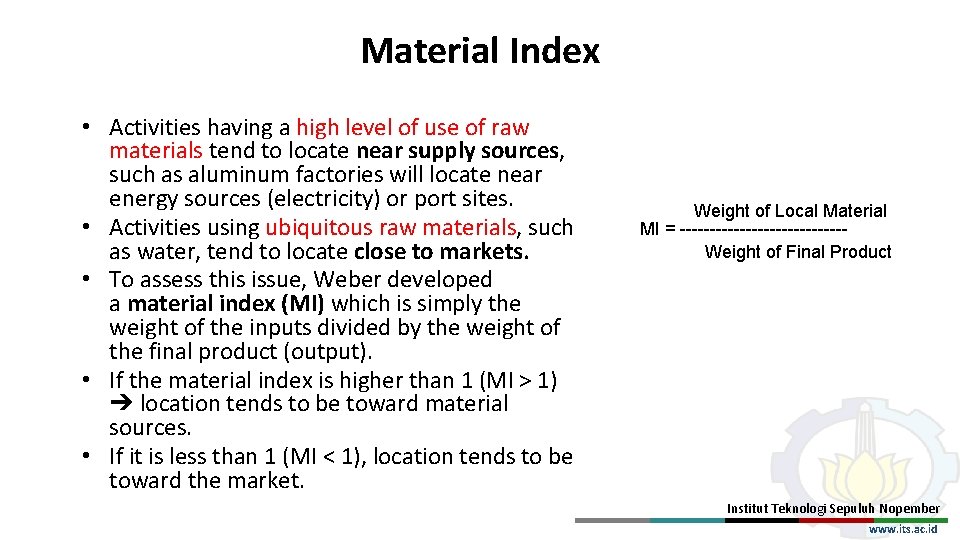 Material Index • Activities having a high level of use of raw materials tend