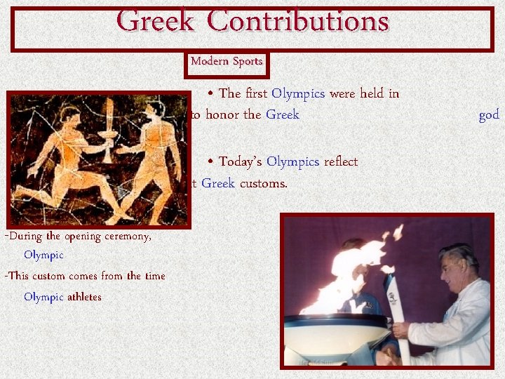 Greek Contributions Modern Sports Zeus. • The first Olympics were held in 776 B. Greek Contributions Modern Sports Zeus. • The first Olympics were held in 776 B.