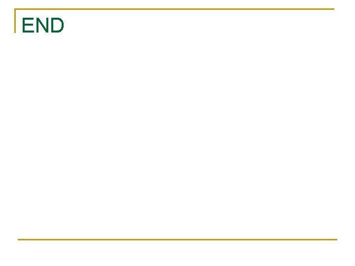 END 