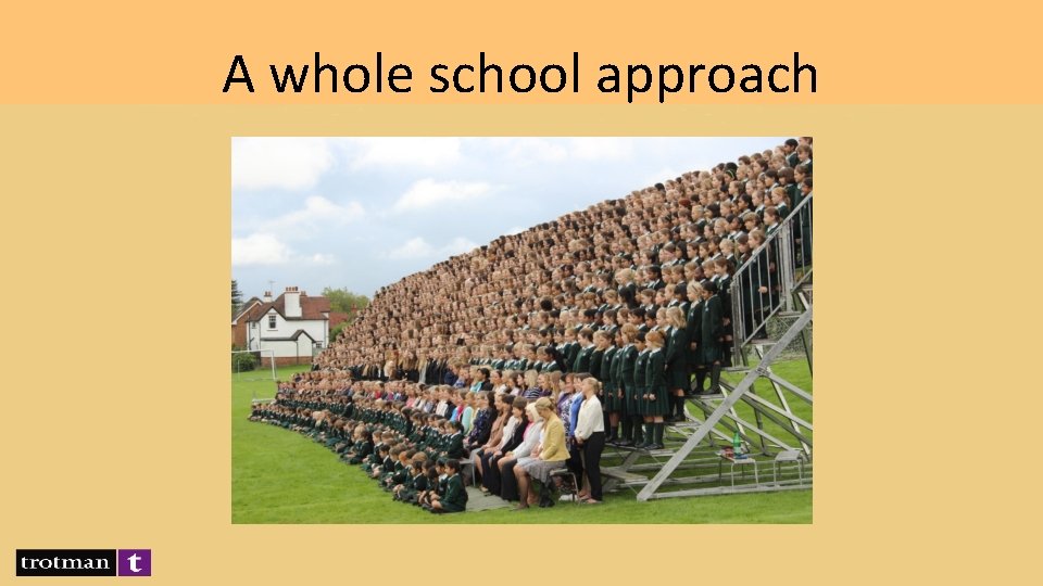 A whole school approach 