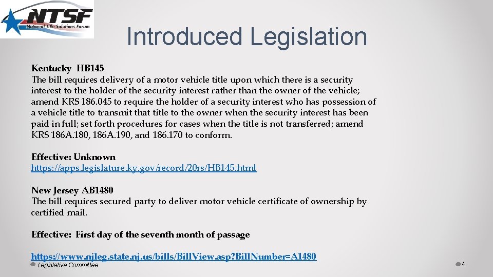 Introduced Legislation Kentucky HB 145 The bill requires delivery of a motor vehicle title