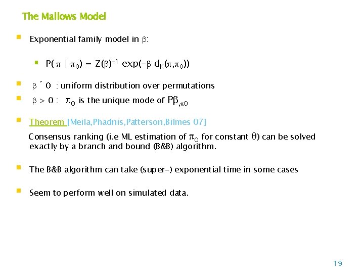 The Mallows Model § Exponential family model in : § P( | 0) =